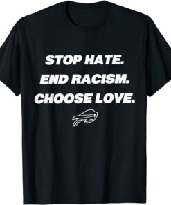 Choose Love Bills Tee Shirt