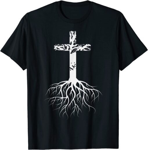 Christian Cross Roots Faith Tee Shirt