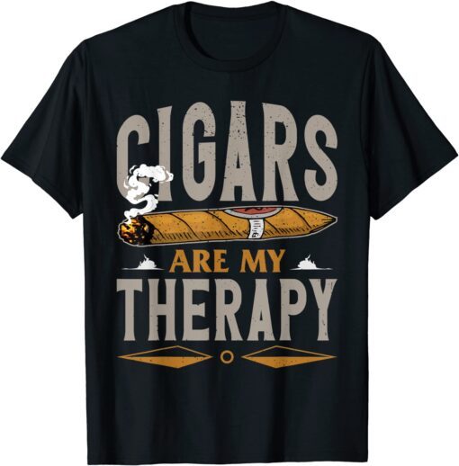 Cigars Are My Therapy Tee Shirt