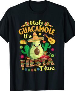 Cinco De Mayo Mexican Holy Guacamole Fiesta Time Tee Shirt