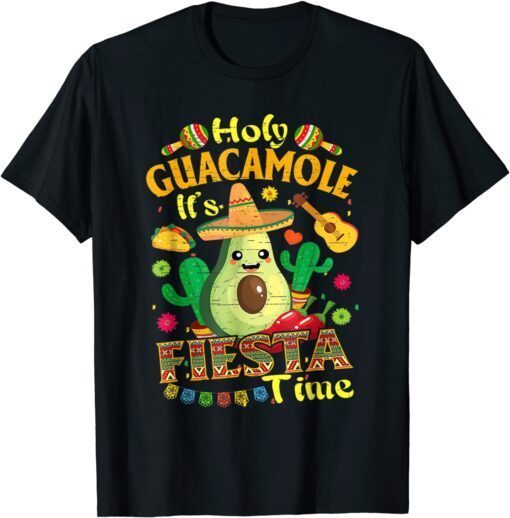 Cinco De Mayo Mexican Holy Guacamole Fiesta Time Tee Shirt