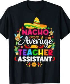 Cinco De Mayo Teacher Assistant T-Shirt