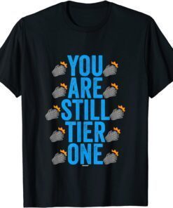 Clapping Gloves Swagazon Associate You Are Still Tier One Tee Shirt