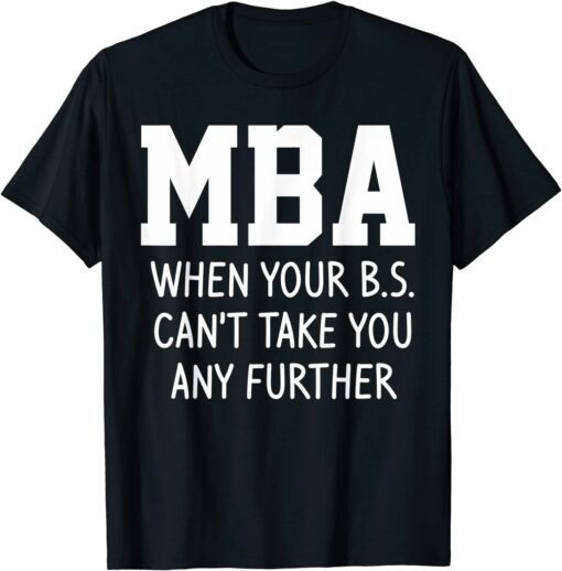 Class Of 2022 Mba Graduation Grad T-Shirt