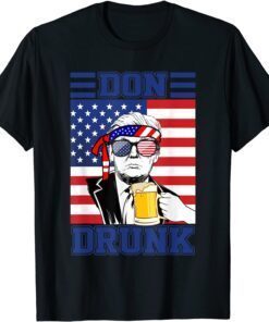 Don Drunk Beer 4th Of July Donald Trump Patriot USA Flag T-Shirt