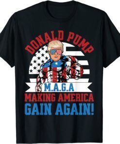 Donald Pump America Trump Weight Lifting Gym Fitness Retro 2022 Shirt