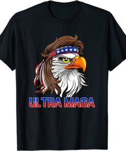 Eagle Mullet Ultra MAGA 4th of July American Flag USA Tee Shirt