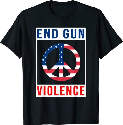 End Gun Violence Awareness USA Flag Peace Sign Tee Shirt