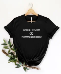 End Gun Violence Protect Our Kids, Uvalde Texas Tee Shirt