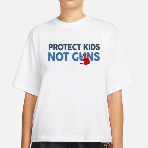 End Gun Violence Texas Shooting, Protect Kids Not Guns Tee Shirt