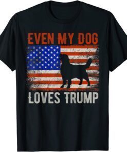 Even My Dog Loves Trump American Flag Vintage Tee Shirt