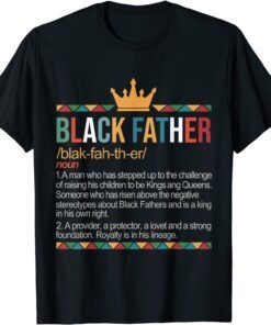 Father's Day Black Father Noun Definition African American 2022 Shirt