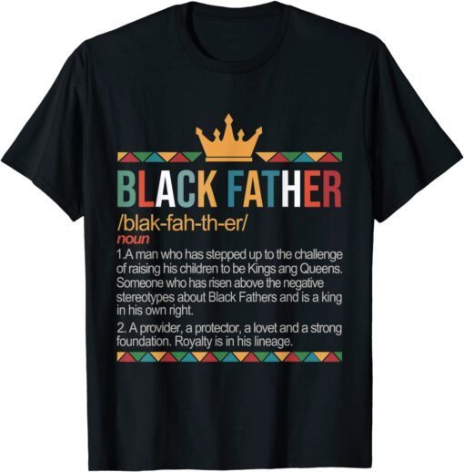 Father's Day Black Father Noun Definition African American 2022 Shirt