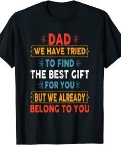 Fathers Day Dad From Daughter Son Wife For Daddy Tee Shirt