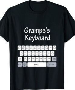 Fathers Day Gramps's Keyboard Family Tee Shirt