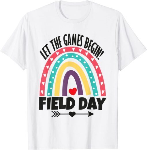 Field Day Let The Games Begin Colors Rainbow Girls Teachers Tee Shirt