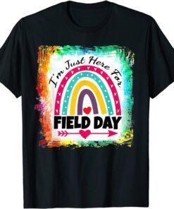 Field Day Teacher Rainbow, I'm Just Here For Field Day 2022 Tee Shirt