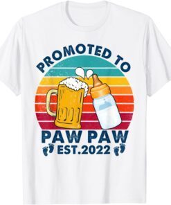 First Time Paw Paw Promoted To Paw Paw 2022 Fathers Day Tee Shirt