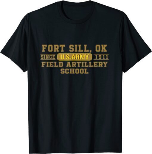 Fort Sill Field Artillery School Air Defense Artillery Tee Shirt