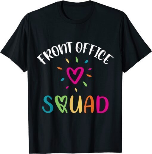 Front Office Squad Heart Love School Secretary Tee Shirt