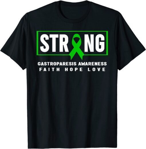 Gastroparesis Strong - Green Ribbon, Gastroparesis Awareness Tee Shirt