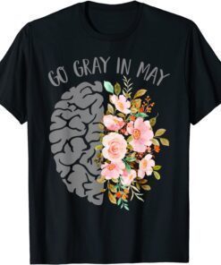 Go Gray In May Brain Tumor Awareness Floral Brain Cancer Tee Shirt