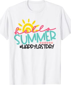 Graduation Hello Summer Happy Last Day T-Shirt