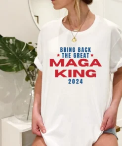 Great MAGA King Ultra MAGA , Donald Trump Tee Shirt