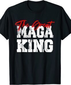 Great MAGA King Ultra MAGA Republican MAGA King 2024 USA T-Shirt
