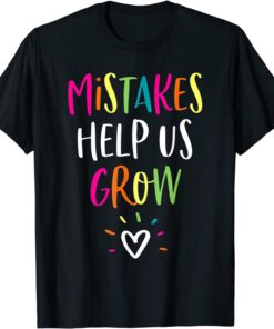 Growth Mindset Positive Back to School Teacher Student T-Shirt