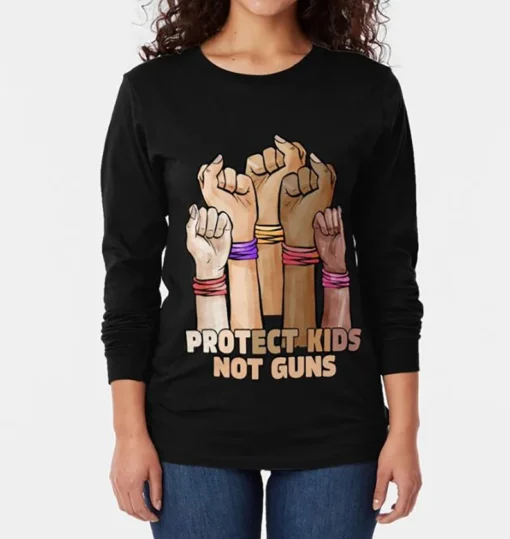 Guns Control Now Protect Kids Not Guns Protect Children Not Guns Tee Shirt