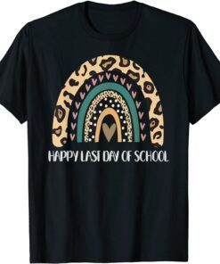 Happy Last Day of School Teacher Leopard Rainbow Tee Shirt