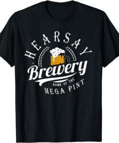 HearSay Mega Pint Brewing Tee Shirt