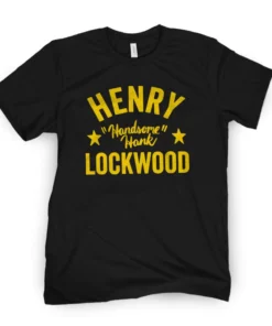 Henry Handsome Hank Lockwood Tee Shirt
