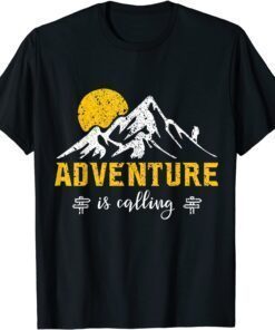 Hiker Nature Adventure is Calling Sunset Lover Camping Tee Shirt