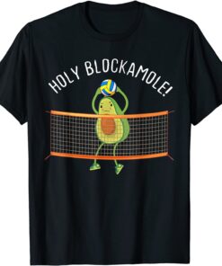 Holy Blockamole Volleyball Cute Tee Shirt