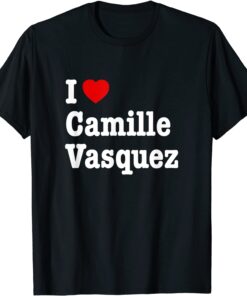 I Love Camille Vasquez Tee Shirt