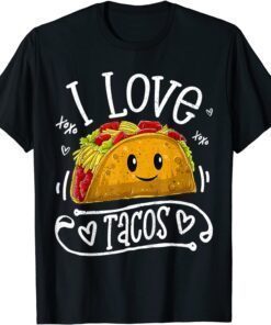 I Love Tacos Cinco De Mayo taco lover T-Shirt