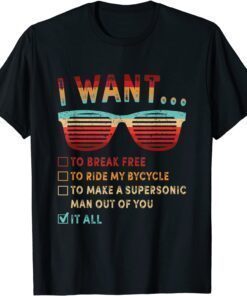 I Want To Break Free To Ride My Bicycle Tee Shirt