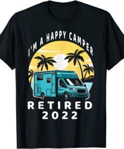 I'm A Camper RV Vintage Sunset Retired 2022 Teacher Tee Shirt