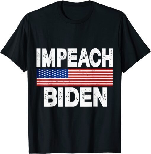 Impeach Joe Biden USA Flag Tee Shirt