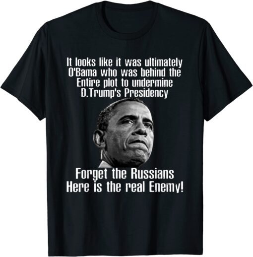 It Looks Like Is Was Ultimately O'bama Who Was Behind The Tee Shirt