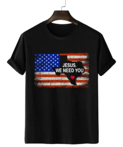 Jesus We Need You, We love you Texas Tee Shirt