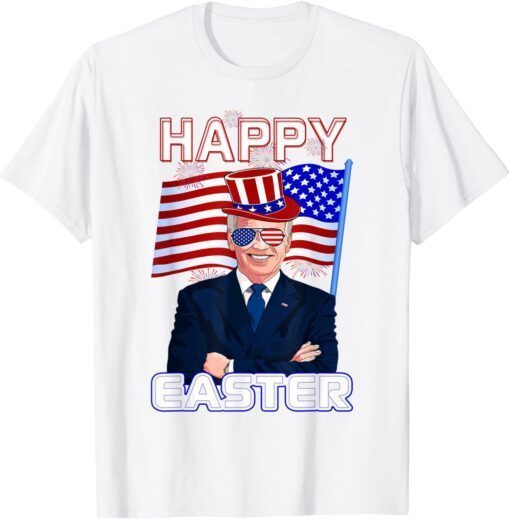 Joe Biden Happy Easter 4th of July Independence Day Tee Shirt