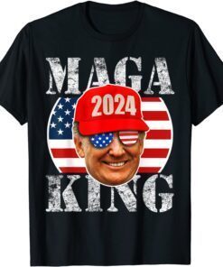 MAGA KING 2024 Trump Republicans US Flag Anti Biden Tee Shirt