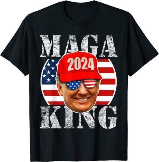 MAGA KING 2024 Trump Republicans US Flag Anti Biden Tee Shirt