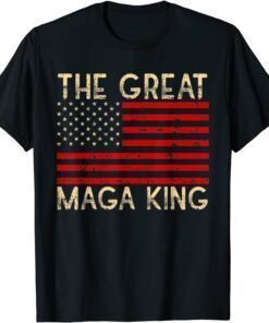 MAGA King The Great King Ultra MAGA Republican Vintage Flag Tee Shirt