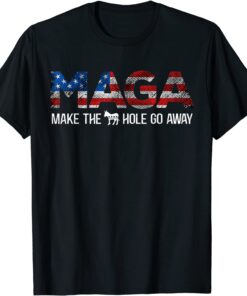 MAGA Make The As-hole Go Away US Flag Tee Shirt