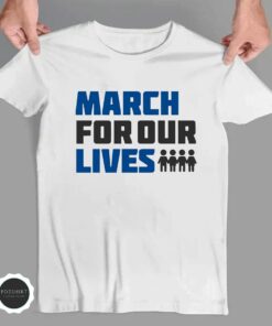 March For Our Lives, Texas Shooting School Tee Shirt