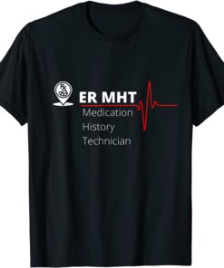 Medication history technician Tee Shirt